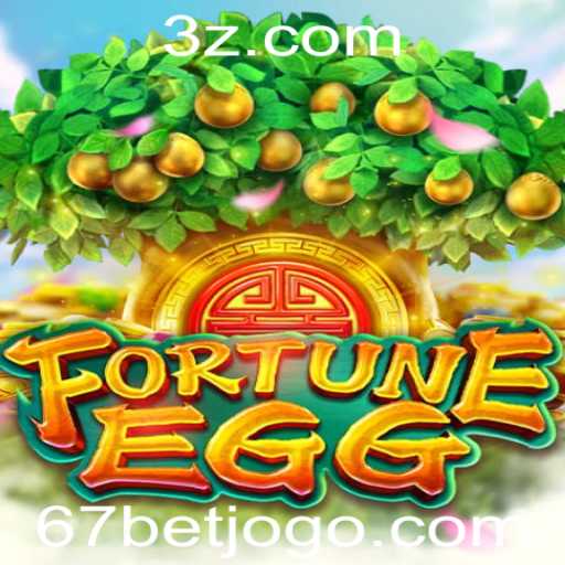 FortuneEgg e 67bet: Explorando o Mundo da Diversão e Estratégia
