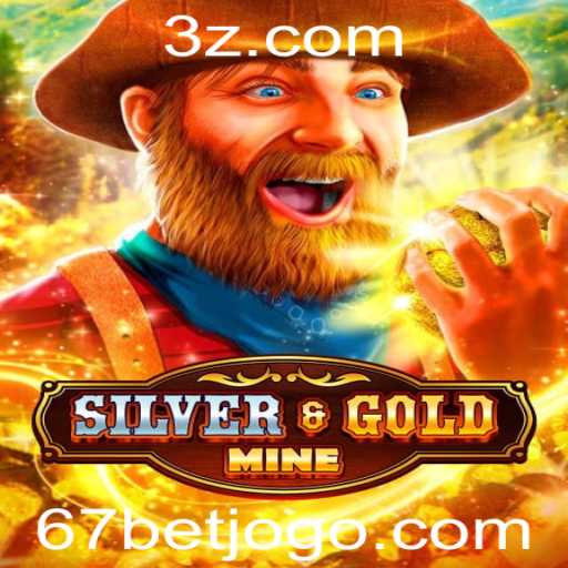 Descubra as Incríveis Aventuras de SilverGold com 67bet